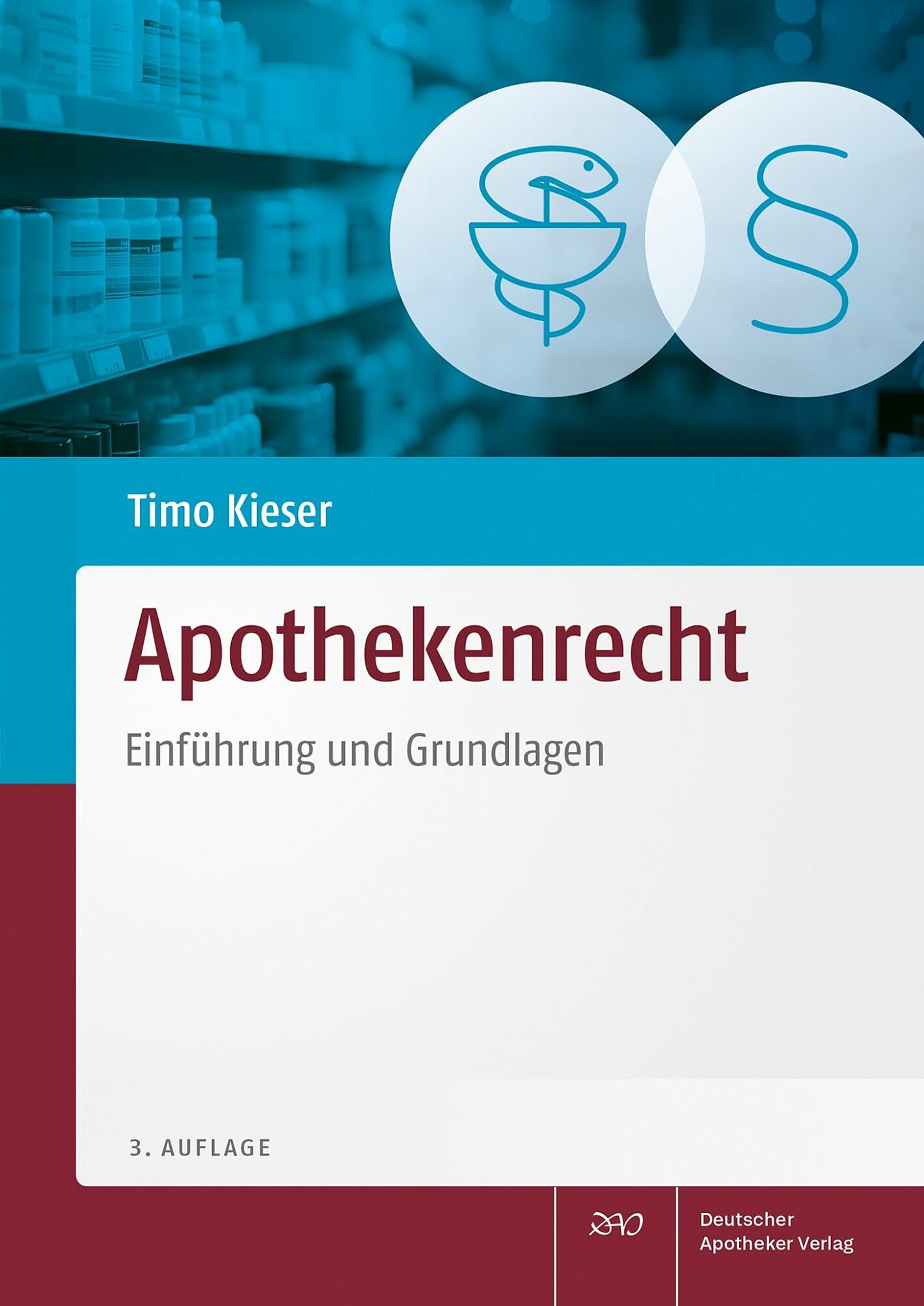 Cover-Abbildung: Kieser: Apothekenrecht