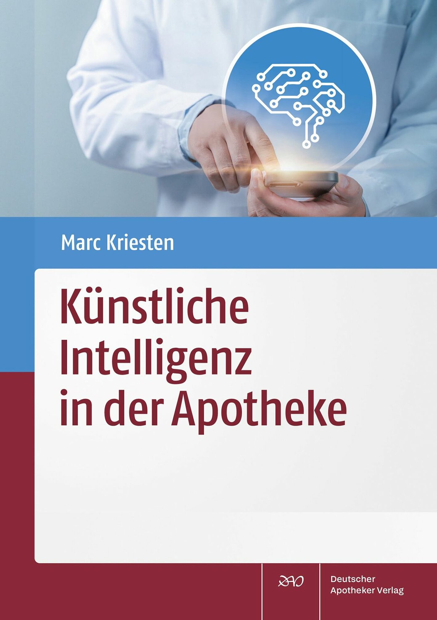 Cover-Abbildung des Buches "Künstliche Intelligenz in der Apotheke"