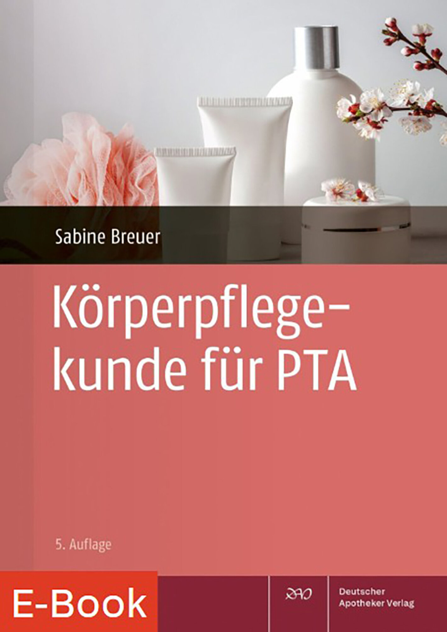 Coverabbildung Körperpflegekunde für PTA